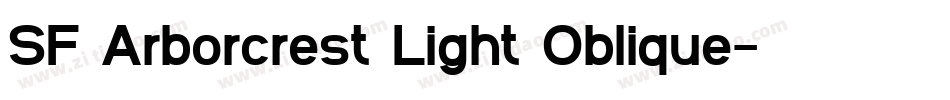 SF Arborcrest Light Oblique字体转换
